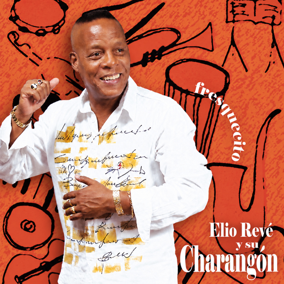 Portada de Fresquecito de Elio Revé y su Charangón